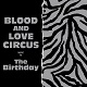The-Birthday BLOOD AND LOVE CIRCUS